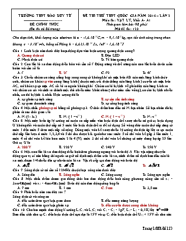 Đề thi thử THPT quốc gia năm 2016 môn Vật lí Khối A+A1 (Lần 2) - Mã đề 123 - Trường THPT Đào Duy Từ (Có đáp án)