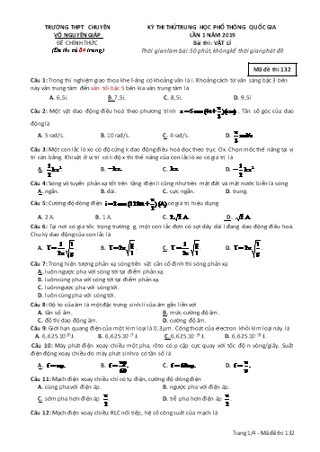 Đề thi thử THPT quốc gia năm 2019 môn Vật lí (Lần 1) - Mã đề 132 - Trường THPT chuyên Võ Nguyên Giáp (Có đáp án)